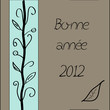 Bonne année 2012