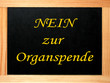schild: nein zur organspende