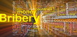 Bribery background concept glowing