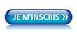 Bouton Web JE M’INSCRIS (inscription s’inscrire abonnement ok)