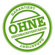OHNE GESCHMACKSVERSTÄRKER
