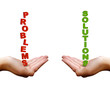 Problems need Solutions