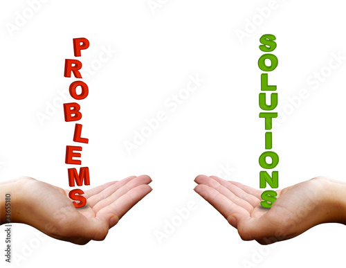 Photo: Problems need Solutions Problems need Solutions