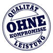 qualität leistung ohne kompromisse stempel button
