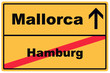 Schild Mallorca Hamburg Schild Mallorca Hamburg