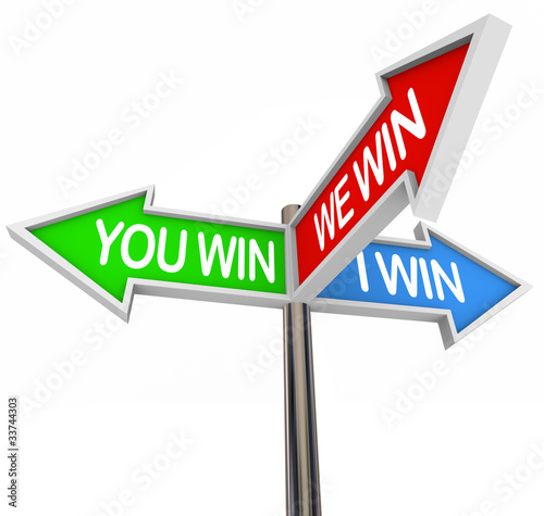 Illustration: You and I Win We All Are Winners - 3 Way Street Sign You and I Win We All Are Winners - 3 Way Street Sign