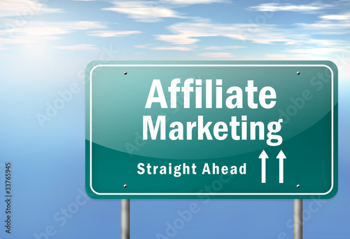 Illustration: Highway Signpost "Affiliate Marketing" Highway Signpost "Affiliate Marketing"