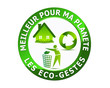 label meilleur pour ma planete, les eco-gestes