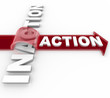 Action Beats Inaction - Arrow Jumps Over for Victory