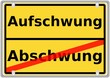 Aufschwung vs. Abschwung