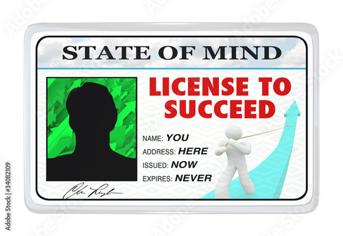 Illustration: License to Succeed - Permission for a Successful Life License to Succeed - Permission for a Successful Life