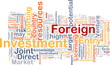 Foreign investment background concept