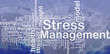 Stress management background concept