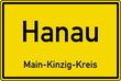 Hanau Ortstafel Ortseingang Schild Verkehrszeichen