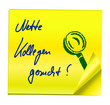 Haftnotiz - NETTE KOLLEGEN GESUCHT