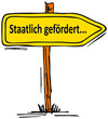 Staatlich gefördert...
