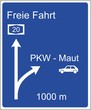 Autobahnschild mit PKW Maut