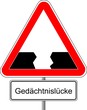Achtung Gedächtnislücke