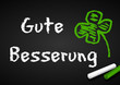 Tafel Gute Besserung
