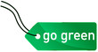 Go green