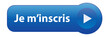 Bouton Web JE M’INSCRIS (inscription s’inscrire cliquer ici)