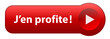 Bouton Web J’EN PROFITE (prix offre spéciale limitée bons plans)