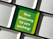 Ihre Meinung ist uns wichtig!