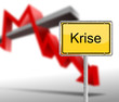 Krise mit Schild