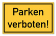Parken verboten, Schild