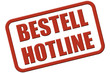 Stempel rot rel BESTELL HOTLINE