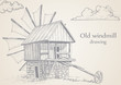 Old windmill drawing Old windmill drawing