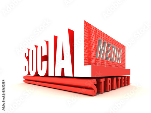 Illustration: Social Media Strategy Social Media Strategy