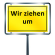 Ortschild Umzug