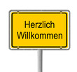 Ortsschild herzlich willkommen