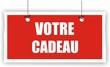 pancarte votre cadeau