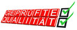 Geprüfte Qualität