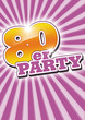 poster flyer 80er-party 80er jahre