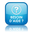 Bouton "BESOIN D’AIDE?" (service clients support au secours sos)