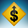 Road Sign Dollar Up