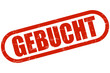 Grunge Stempel rot GEBUCHT