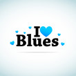 I Love Blues Music.