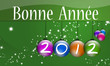 Bonne année 2012 vert - 2012 Grenn greeting card Bonne année 2012 vert - 2012 Grenn greeting card