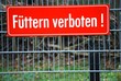 Foto: Schild Füttern verboten Schild Füttern verboten
