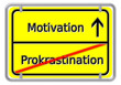 prokrastination -> Motivation