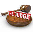 The Judge Word Wooden Gavel - Deciding Your Fate