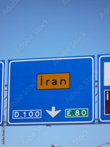 Photo: Road Sign to Iran Road Sign to Iran