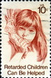 Retarded Children can be helped. US Postage.
