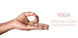 Photo: Yoga Dyana mudra Yoga Dyana mudra
