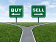 Buy and sell decision dilemma crossroads