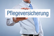 Pflegeversicherung